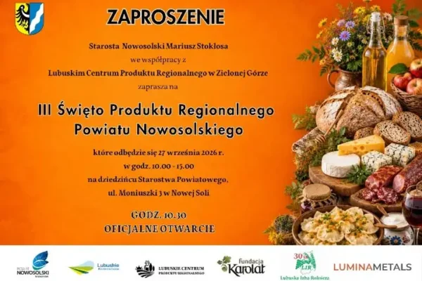 III Święto Produktu Regionalnego Powiatu Nowosolskiego – 27 września w Nowej Soli