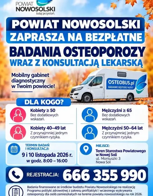 Bezpłatne badania osteoporozy dla mieszkańców Powiatu Nowosolskiego