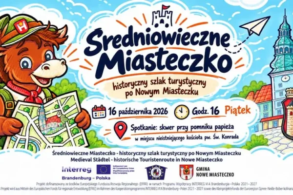 Średniowieczne Miasteczko – historyczny spacer po Nowym Miasteczku już 16 października