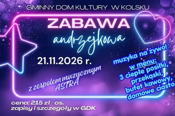 Andrzejki w Kolsku – zaproszenie na zabawę z zespołem ASTRA